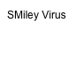 SMiley Virus